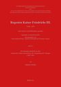 Regesten Kaiser Friedrichs III. (1440–1493). Heft 39. Herausgeber: Paul-Joachim Heinig, Johannes Helmrath, Christian Lackner.