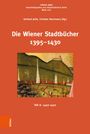Die Wiener Stadtbücher 1395-1430, Buch