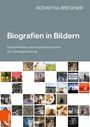 Roswitha Breckner: Biografien in Bildern, Buch