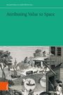 Attributing Value to Space, Buch