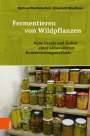 Michael Machatschek: Fermentieren von Wildpflanzen, Buch