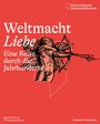 : Weltmacht Liebe, Buch