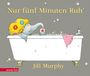 Jill Murphy: Nur fünf Minuten Ruh', Buch
