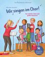 Marko Simsa: Wir singen im Chor! (Das musikalische Bilderbuch mit CD), Buch