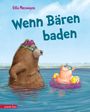 Ulla Mersmeyer: Wenn Bären baden (Bär & Schwein, Bd. 1), Buch