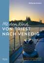 Wolfgang Salomon: Mit dem Wind von Triest nach Venedig, Buch