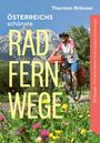 Thorsten Brönner: Österreichs schönste Radfernwege, Buch