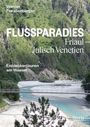 Werner Freudenberger: Flussparadies Friaul-Julisch Venetien, Buch