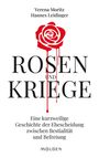 Verena Moritz: Rosen und Kriege, Buch