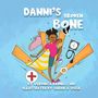 Veronica Ramirez: Danni's Broken Bone, Buch
