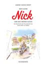 Anne Goscinny: Der kleine Nick und das große Glück, Buch