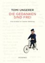 Tomi Ungerer: Die Gedanken sind frei, Buch