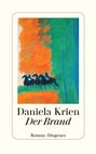 Daniela Krien: Der Brand, Buch