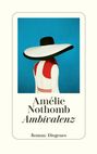 Amélie Nothomb: Ambivalenz, Buch