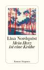 Lina Nordquist: Mein Herz ist eine Krähe, Buch