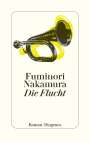Fuminori Nakamura: Die Flucht, Buch