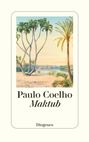 Paulo Coelho: Maktub, Buch