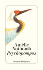 Amélie Nothomb: Psychopompos, Buch