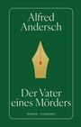 Alfred Andersch: Der Vater eines Mörders, Buch