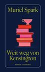 Muriel Spark: Weit weg von Kensington, Buch