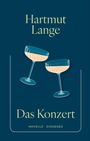 Hartmut Lange: Das Konzert, Buch