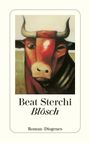Beat Sterchi: Blösch, Buch