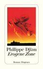 "Philippe Djian, Erogene Zone, Roman, Diogenes." Illustration: Auto vor rotem Hintergrund mit Silhouette einer Person.