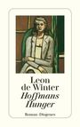 Leon de Winter: Hoffmans Hunger, Buch