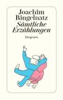 Joachim Ringelnatz: Sämtliche Erzählungen, Buch