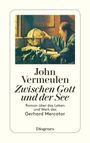 John Vermeulen: Zwischen Gott und der See, Buch