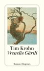 Tim Krohn: Vrenelis Gärtli, Buch