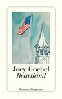 Joey Goebel: Heartland, Buch