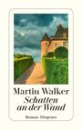 Martin Walker: Schatten an der Wand, Buch