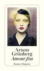 Arnon Grünberg: Amour fou, Buch