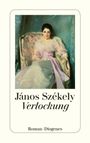 János Székely: Verlockung, Buch