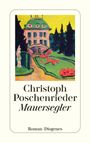 Christoph Poschenrieder: Mauersegler, Buch