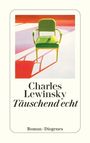 Charles Lewinsky: Täuschend echt, Buch