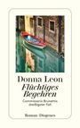 Donna Leon: Flüchtiges Begehren, Buch
