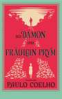 Paulo Coelho: Der Dämon und Fräulein Prym, Buch