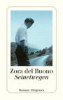 Zora del Buono: Seinetwegen, Buch
