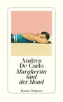 Andrea De Carlo: Margherita und der Mond, Buch