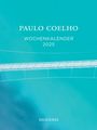 Paulo Coelho: Wochen-Kalender 2025, KAL