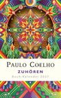 Paulo Coelho: Zuhören - Buch-Kalender 2027, Buch