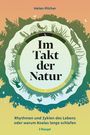 Helen Pilcher: Im Takt der Natur, Buch