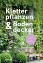 Norbert Griebl: Kletterpflanzen und Bodendecker, Buch