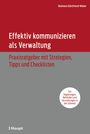 Barbara Günthard-Maier: Effektiv kommunizieren als Verwaltung, Buch