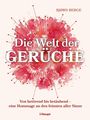 Bjørn Berge: Die Welt der Gerüche, Buch