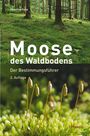 Christine Rapp: Moose des Waldbodens, Buch