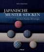 Keiko Sakamoto: Japanische Muster sticken, Buch