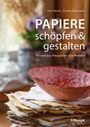 Eva Hauck: Papiere schöpfen und gestalten, Buch